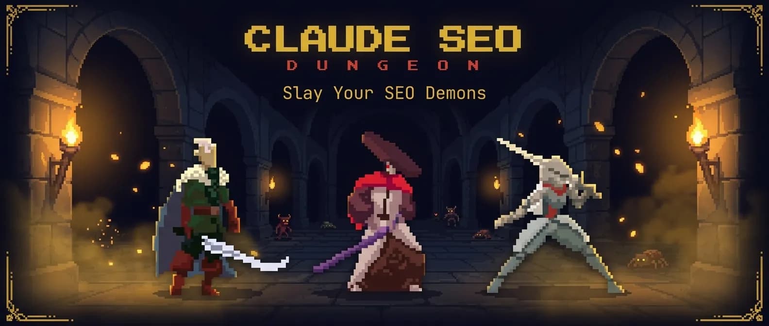 Claude SEO Dungeon - Slay Your SEO Demons